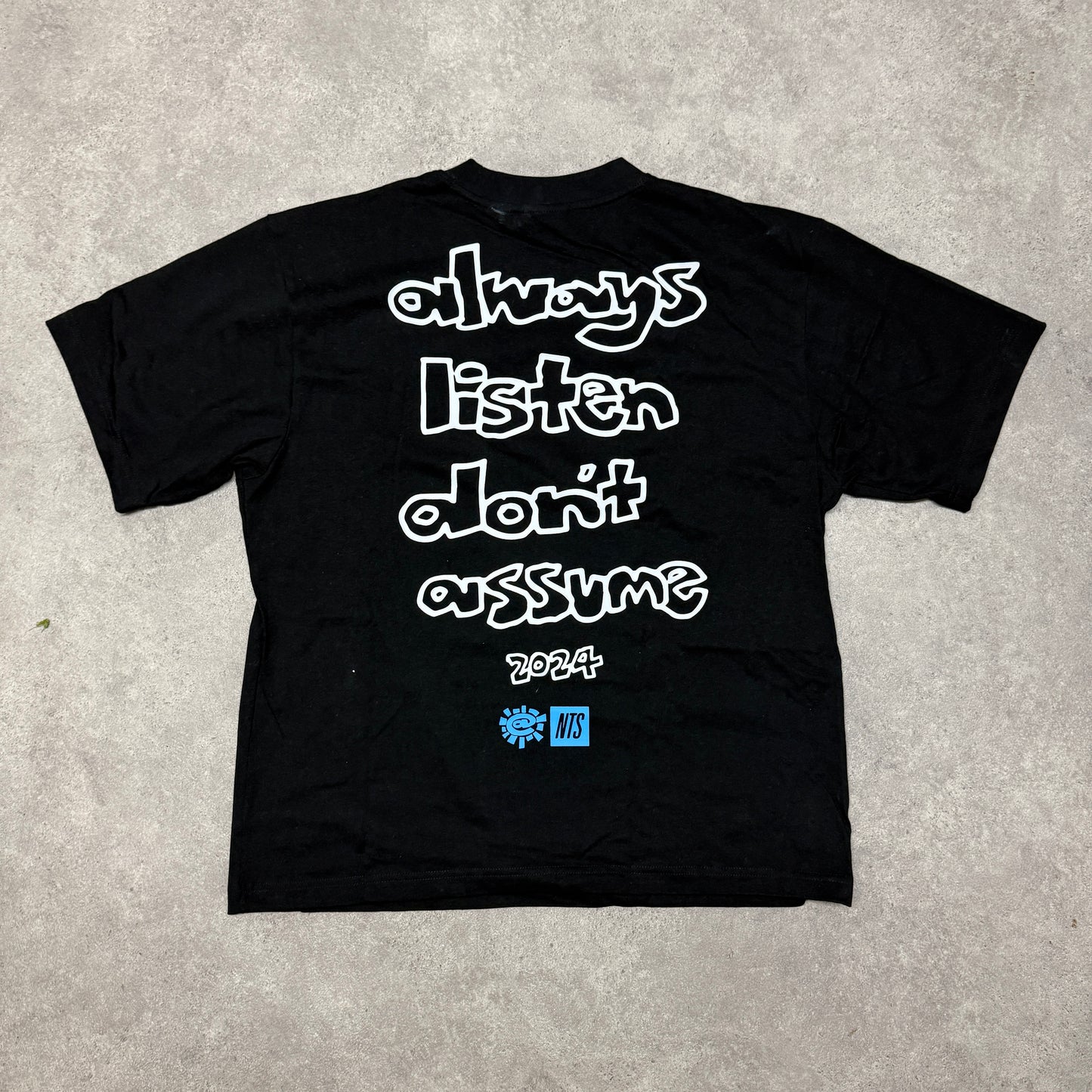 Always Do What You Should Do NTS T-Shirt Size M Black